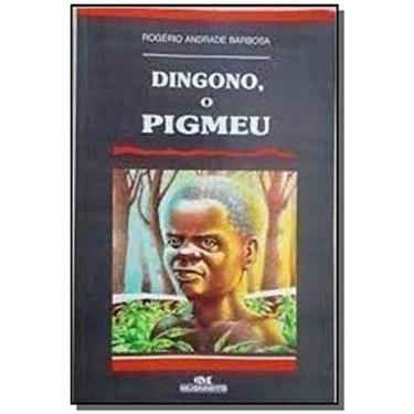 Imagem de Dingono O Pigmeu