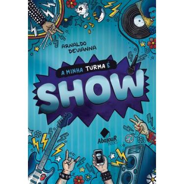 Imagem de Livro - A Minha Turma é Show