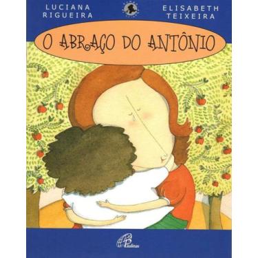 Imagem de Livro - O abraço do Antônio
