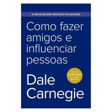 Imagem de Como Fazer Amigos E Influenciar Pessoas - Edição Econômica
