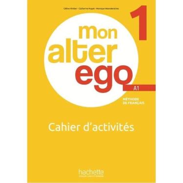 Imagem de Mon Alter Ego 1 - Cahier D`Activités (A1)