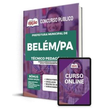 Imagem de Apostila Prefeitura de Belém - PA - Técnico Pedagógico - Apostilas Opç