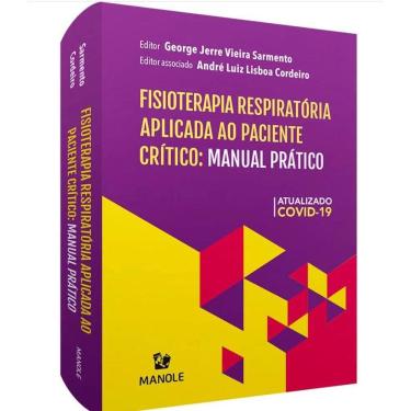 Imagem de Fisioterapia Respiratoria Aplicada Ao Paciente Critico Manual Pratico