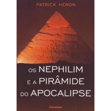 Imagem de Nephilim e a Pirâmide do Apocalipse, Os - PENSAMENTO - POD, Sortido