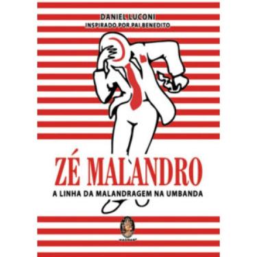 Imagem de Zé Malandro: A Linha Da Malandragem Na Umbanda