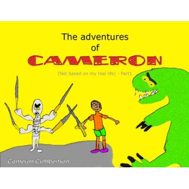 Imagem de The Adventures of Cameron - Part 1 (English Edition)