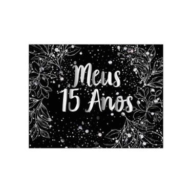 Imagem de Painel de Festa Horizontal 1,55 X 1,20 - Meus 15 Anos Efeito Brilhos P
