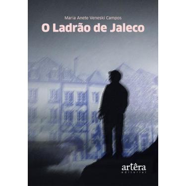 Imagem de Livro - O Ladrão de Jaleco