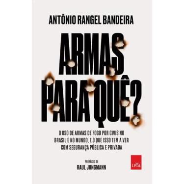 Imagem de Livro - Armas para quê?