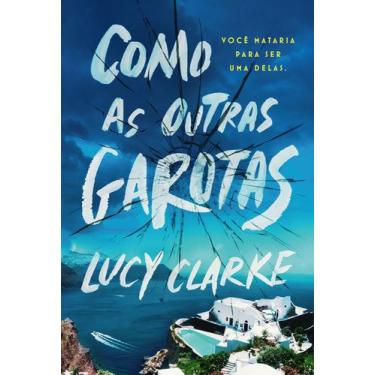 Imagem de Livro - Como as outras garotas