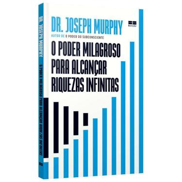 Imagem de O Poder Milagroso Para Alcançar Riquezas Infinitas