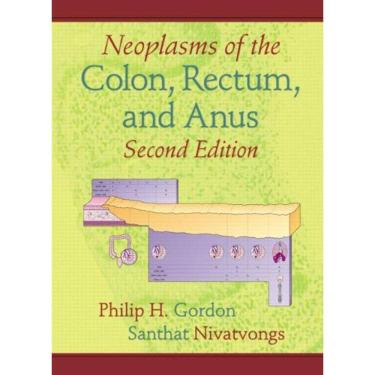 Imagem de Neoplasms Of The Colon, Rectum, And Anus, Second Edition