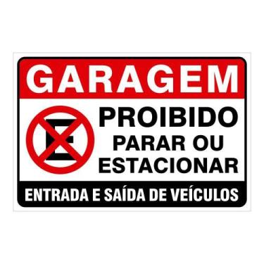 Imagem de Placa Garagem Proibido Estacionar Dia e Noite 20cmx30cm - ProjetoARCH,