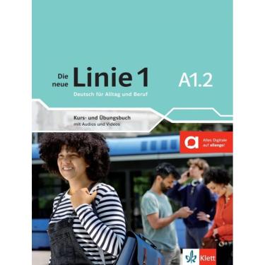 Imagem de Die Neue Linie 1 A1.2 - Kurs-Und Ubungsbuch Mitaudios/Videos