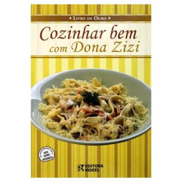 Imagem de Livro de Ouro - Cozinhar bem com Dona Zizi - Rideel, 3