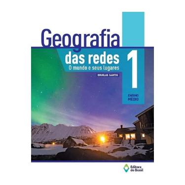 Imagem de Geografia Das Redes O Mundo E Seus Lugares 1º Ano Editora