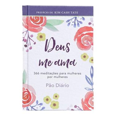 Imagem de Deus Me Ama - Um Ano de Devocionais de Mulher Para Mulher - PUBLICACOE