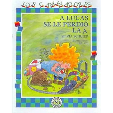 Imagem de A Lucas se le perdió la A