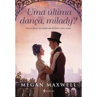Imagem de Livro - Uma última dança, milady?