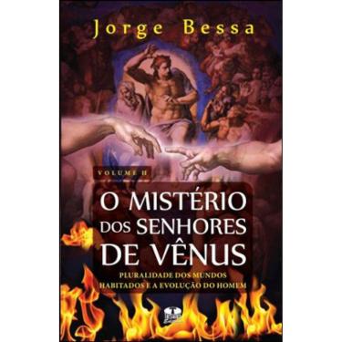 Imagem de Misterio Dos Senhores De Venus - Dos Mundos Habitados E A Evoluçao Do Homem - Vol. 2