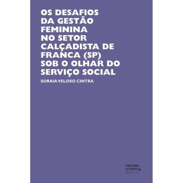 Imagem de Os desafios da gestão feminina no setor de calçados em franca (SP) sob o olhar do serviço social