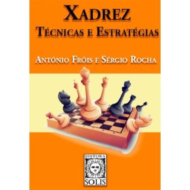 Imagem de Xadrez, técnicas e estratégias