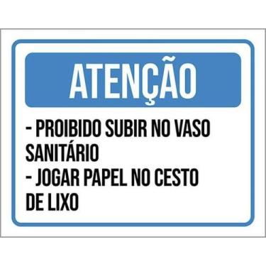 Imagem de Kit 10 Placas Atenção Subir Vaso Jogar Papel - Sinalizo