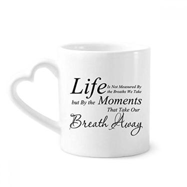 Imagem de Life Moments Breath Quote Caneca de café cerâmica copo de coração de vidro