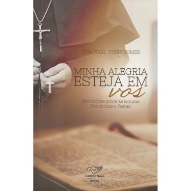 Imagem de Minha Alegria Esteja Em Vós ( Dom Karl Josef Romer )