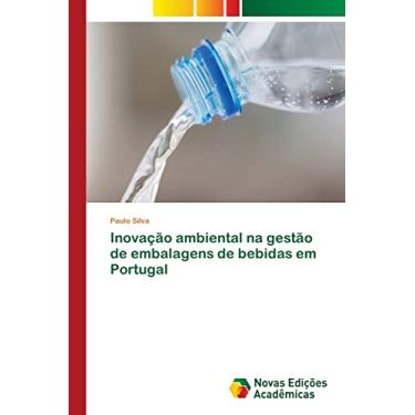 Imagem de Inovação ambiental na gestão de embalagens de bebidas em Portugal