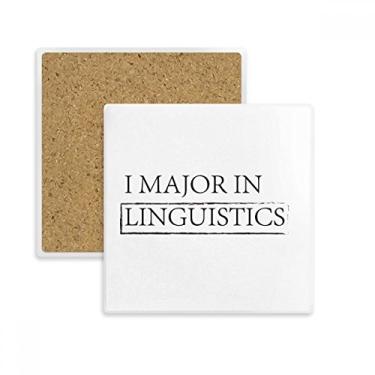 Imagem de Citação I Major In Linguistics Quadrado Porta-copos Porta-copos Porta-copos Pedra isolante