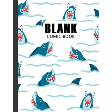 Imagem de Blank Comic Book: Sharks Cover, Create Your Own Story, Journal, Notebook, Sketchbook for Kids and Adults, 120 Pages - Size 8.5" x 11" Notebook by Hasan Ahrens