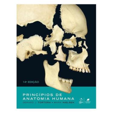 Imagem de Princípios De Anatomia Humana + Marca Página