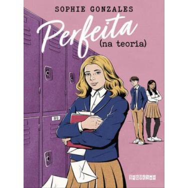 Imagem de Livro Perfeita (na teoria) Sophie Gonzales