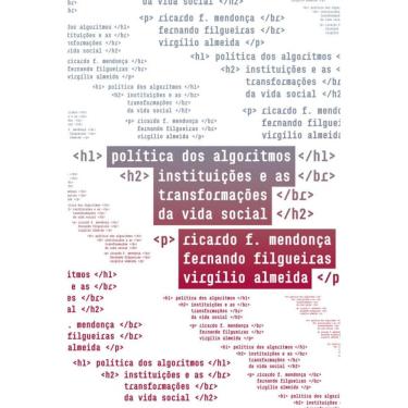 Imagem de Política dos algoritmos: Instituições e as transformações da vida social