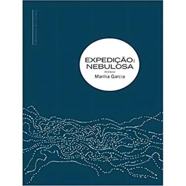 Imagem de Livro - Expedição: nebulosa - Companhia das Letras