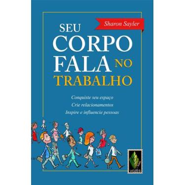 Imagem de Livro - Seu corpo fala no trabalho
