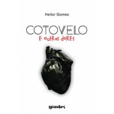Imagem de Cotovelo e outras dores - GIOSTRI