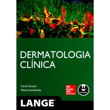 Imagem de Livro - Dermatologia Clínica (Lange) - Carol Soutor e Maria Hordinsky