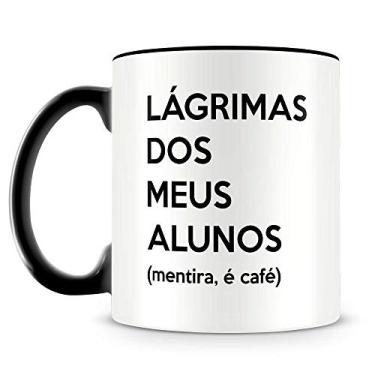Imagem de Caneca Lágrimas dos Meus Alunos
