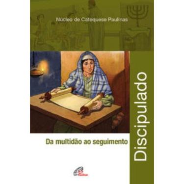 Imagem de Discipulado - Da Multidão Ao Seguimento