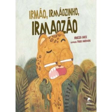 Imagem de Irmão, Irmãozinho, Irmãozão - ALETRIA EDITORA, 3