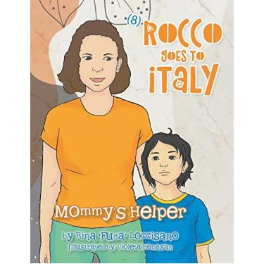 Imagem de (8) Rocco Goes to Italy: Mommy's Helper