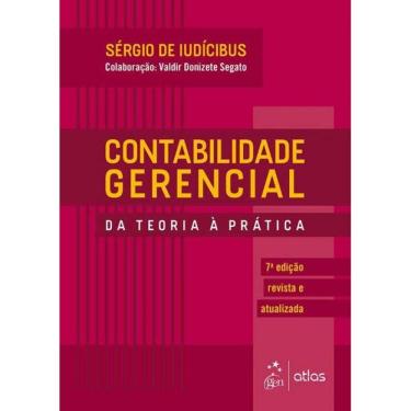 Imagem de Contabilidade Gerencial - Da Teoria à Prática