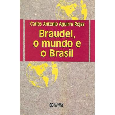 Imagem de Livro Braudel, O Mundo E O Brasil - Cortez