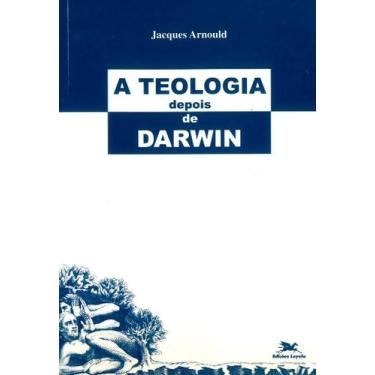 Imagem de Livro - A teologia depois de Darwin