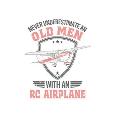 Imagem de Modellflugzeug Notizbuch: Never underestimate an old men with an RC Airplane / 6x9 Zoll / 120 gepunktete Seiten