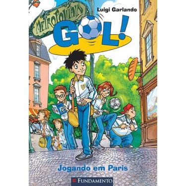 Imagem de Livro - Gol - Jogando Em Paris