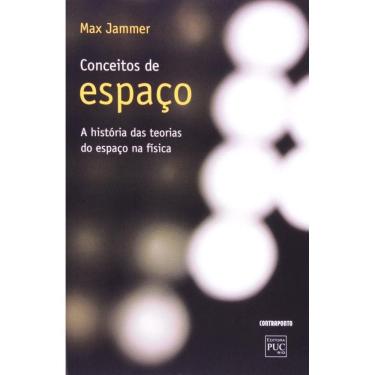 Imagem de Conceito De Espaco: A Historia Das Teorias Do Espa