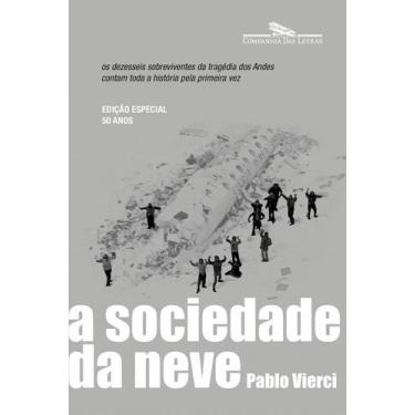 Imagem de Livro - A sociedade da neve (Nova edição) - Companhia das Letras